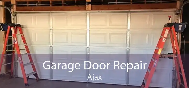 Garage Door Repair Ajax