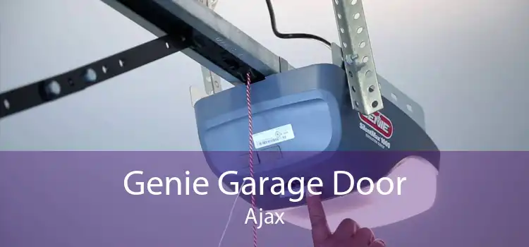 Genie Garage Door Ajax